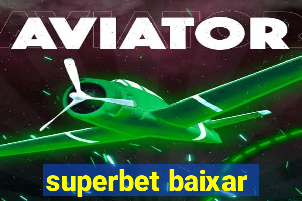 superbet baixar