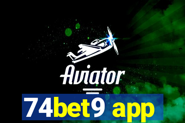 74bet9 app