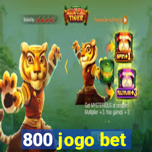 800 jogo bet