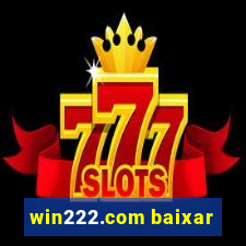 win222.com baixar