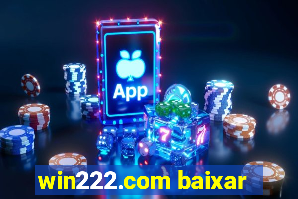 win222.com baixar