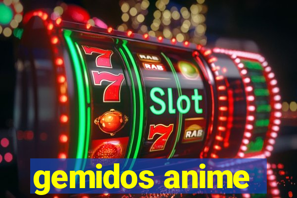 gemidos anime