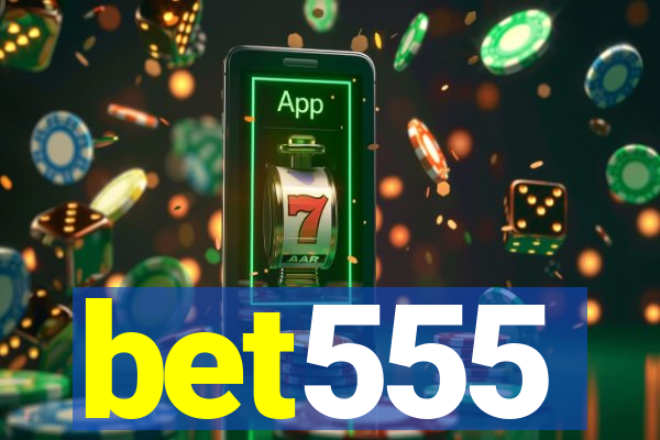 bet555