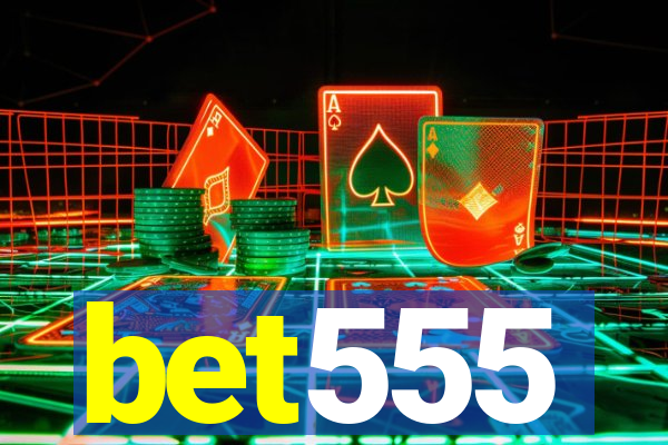 bet555