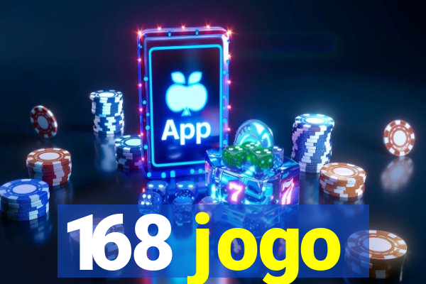 168 jogo