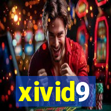 xivid9