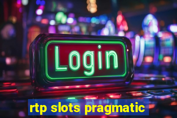 rtp slots pragmatic