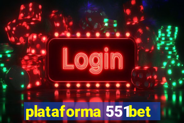 plataforma 551bet