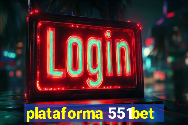 plataforma 551bet