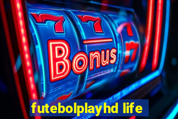 futebolplayhd life