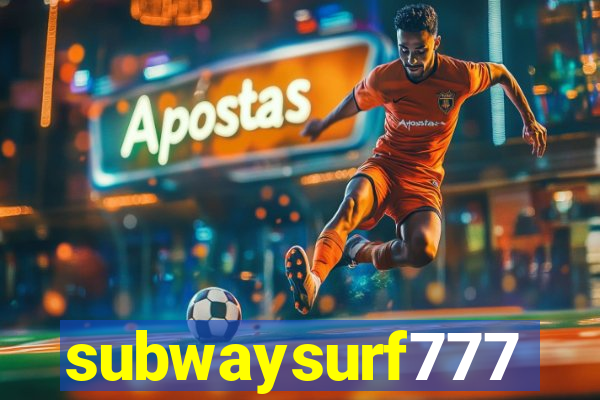 subwaysurf777