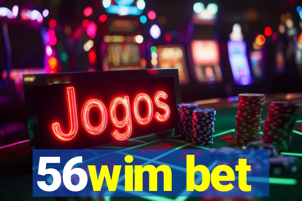 56wim bet