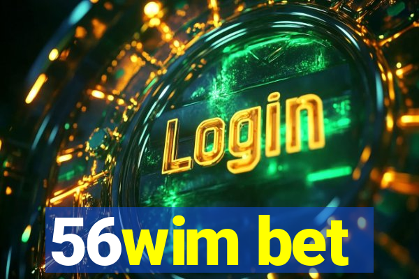 56wim bet