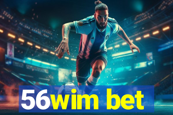 56wim bet