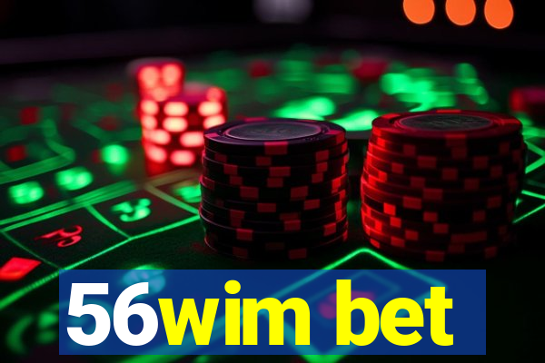 56wim bet