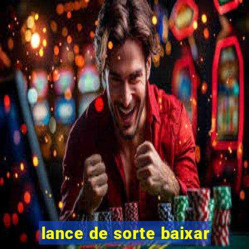 lance de sorte baixar