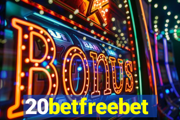 20betfreebet