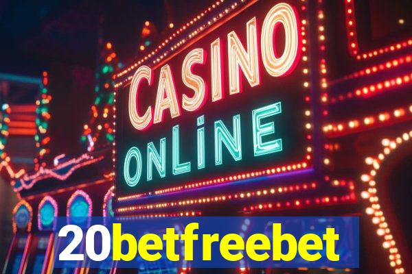 20betfreebet