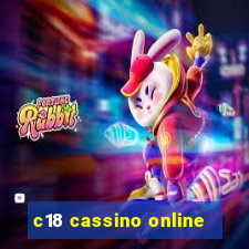 c18 cassino online