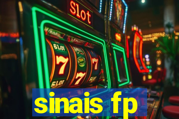 sinais fp