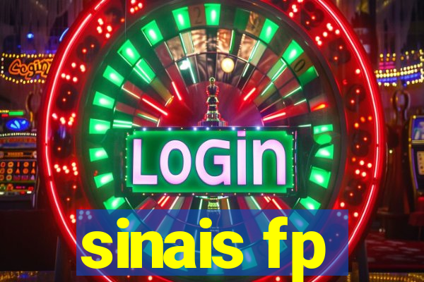 sinais fp