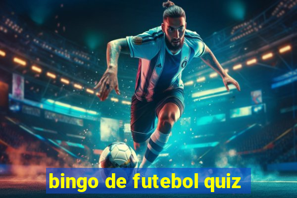 bingo de futebol quiz