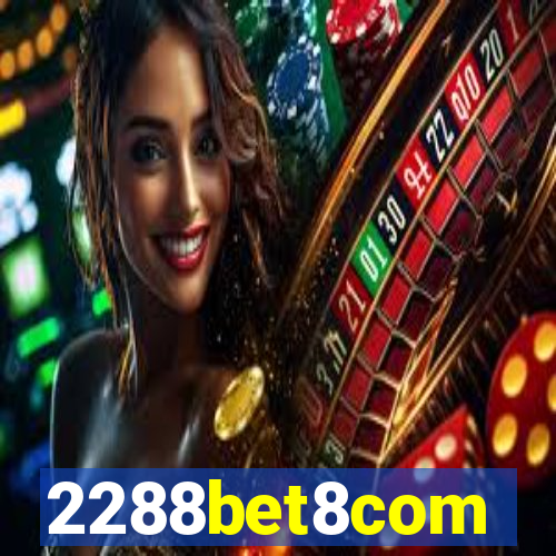 2288bet8com