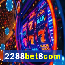 2288bet8com