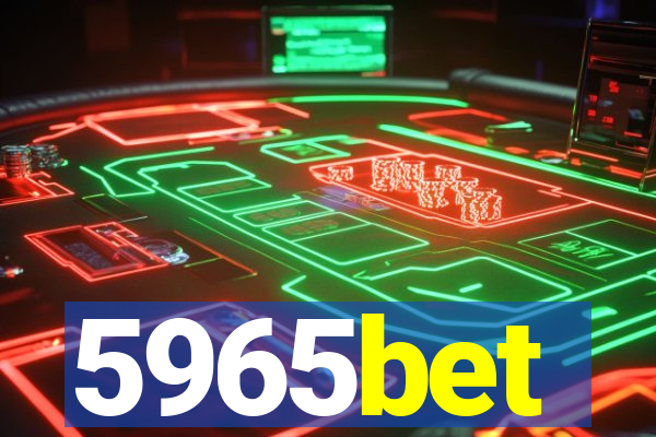 5965bet