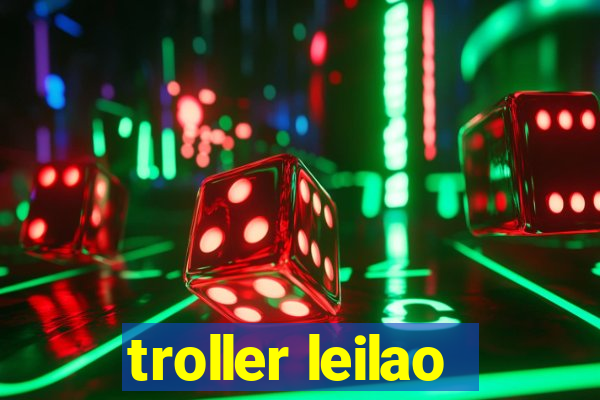 troller leilao