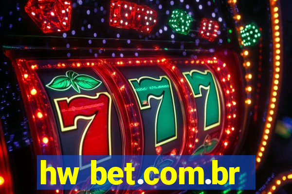 hw bet.com.br