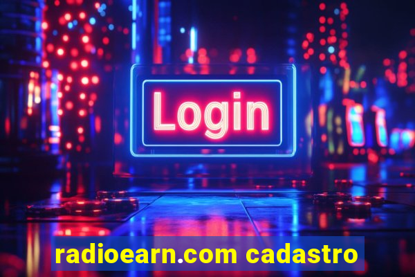 radioearn.com cadastro