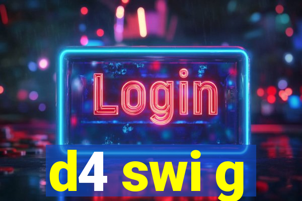 d4 swi g