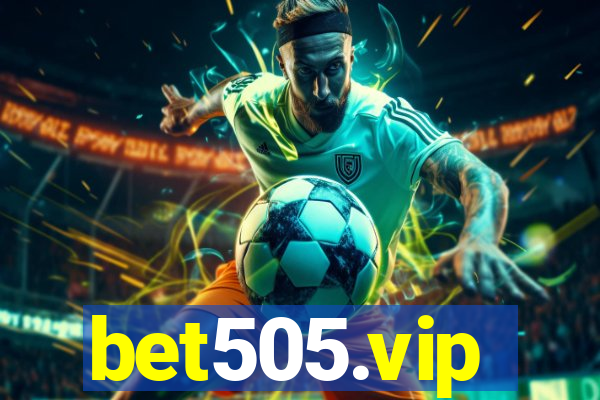 bet505.vip