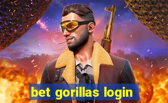 bet gorillas login