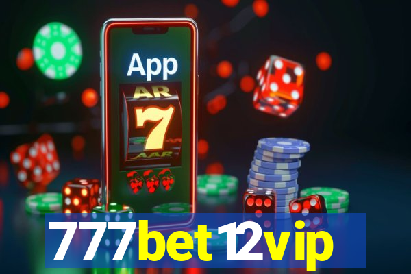 777bet12vip