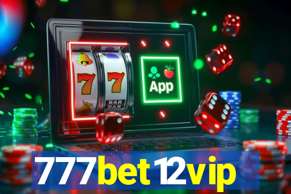 777bet12vip