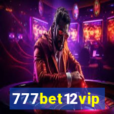 777bet12vip