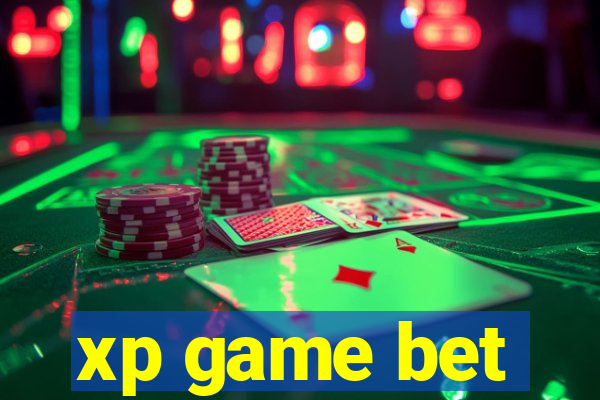 xp game bet