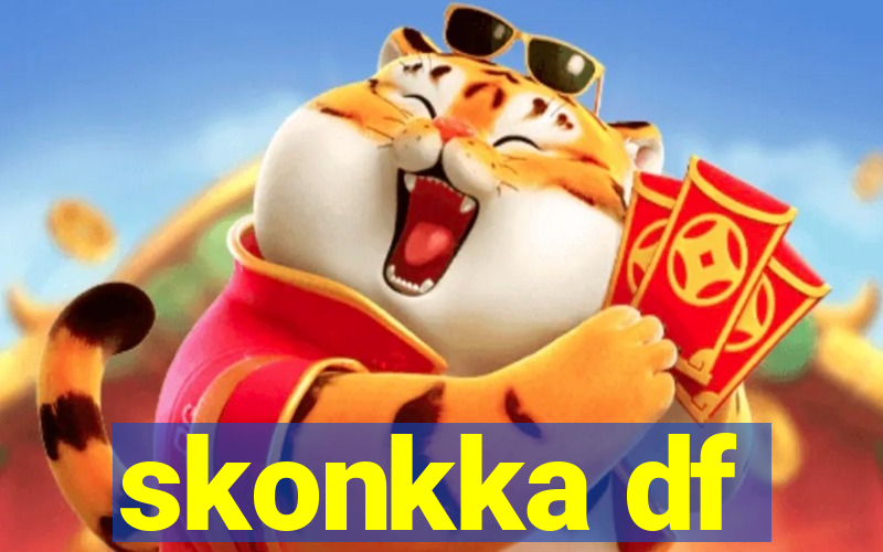 skonkka df