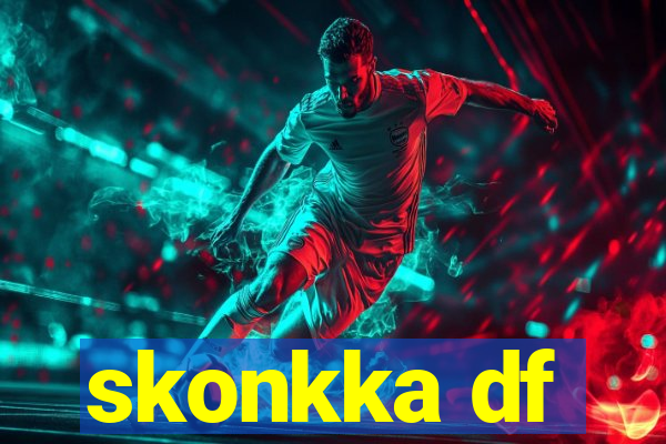 skonkka df