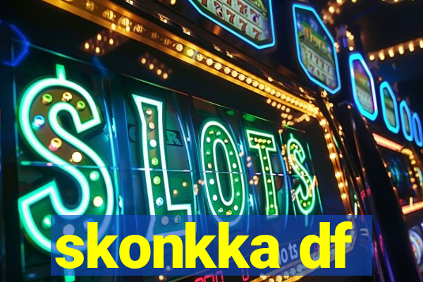 skonkka df