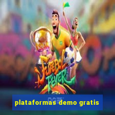 plataformas demo gratis