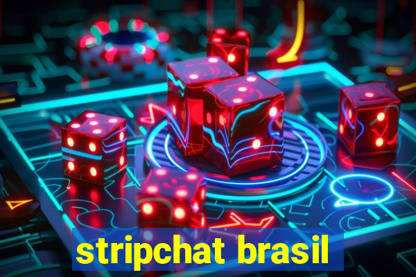 stripchat brasil