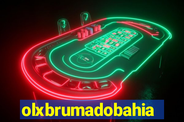 olxbrumadobahia