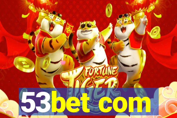 53bet com