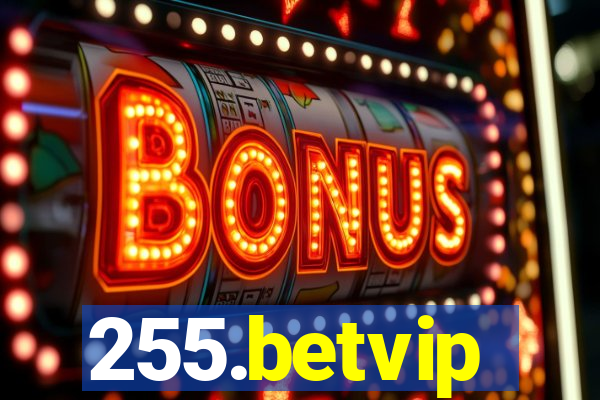 255.betvip