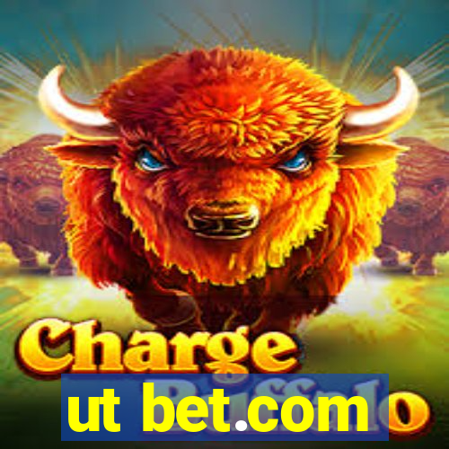 ut bet.com