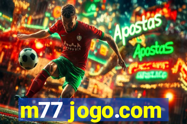 m77 jogo.com