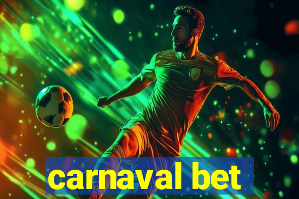 carnaval bet